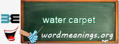 WordMeaning blackboard for water carpet